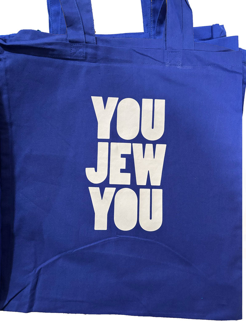 YOU JEW YOU TOTE
