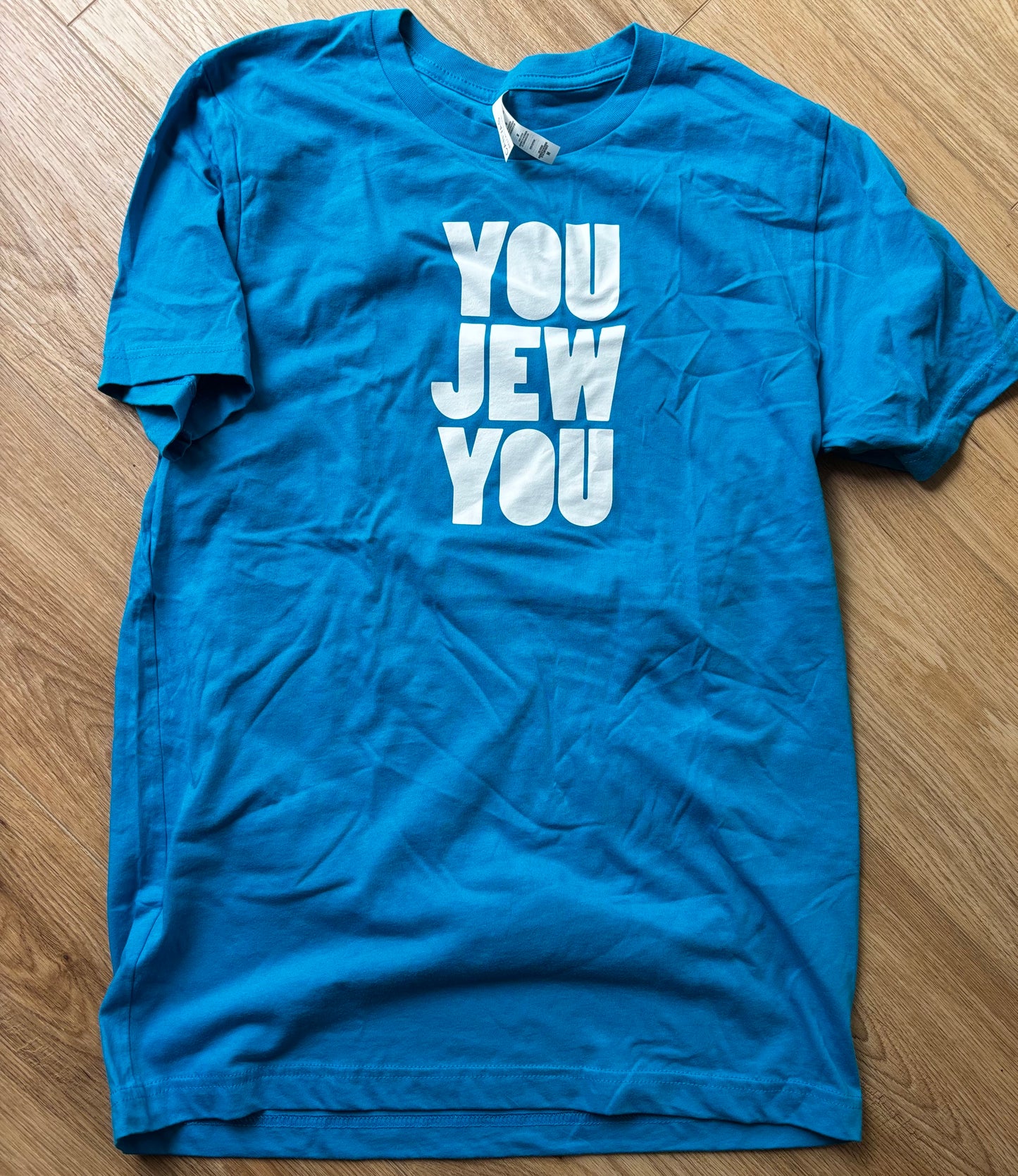 YOU JEW YOU tee